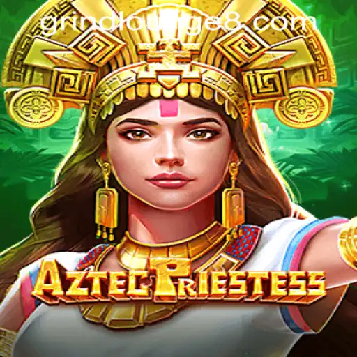 Discover the Mysteries of 'AztecPriestess' at Grind Lounge Casino