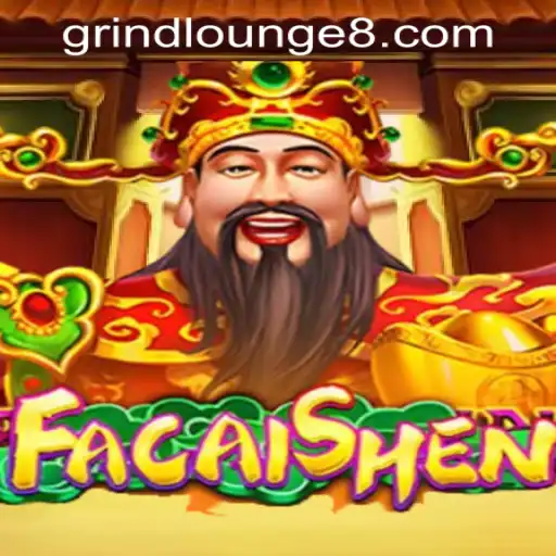 Exploring the Thrills of FaCaiShen at Grind Lounge Casino