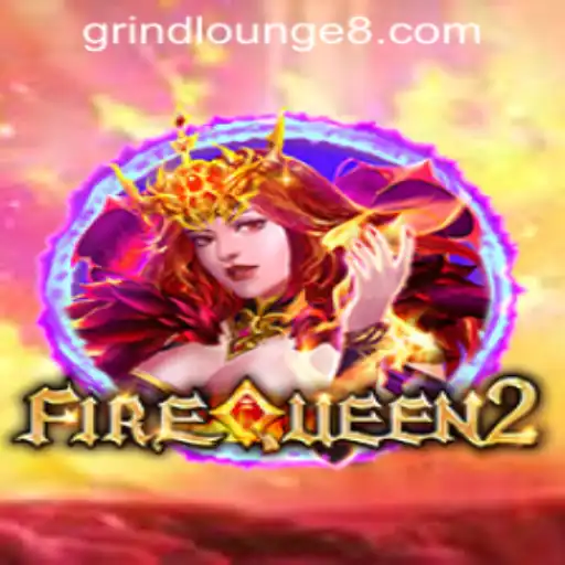 Discover the Thrills of FireQueen2 at Grind Lounge Casino